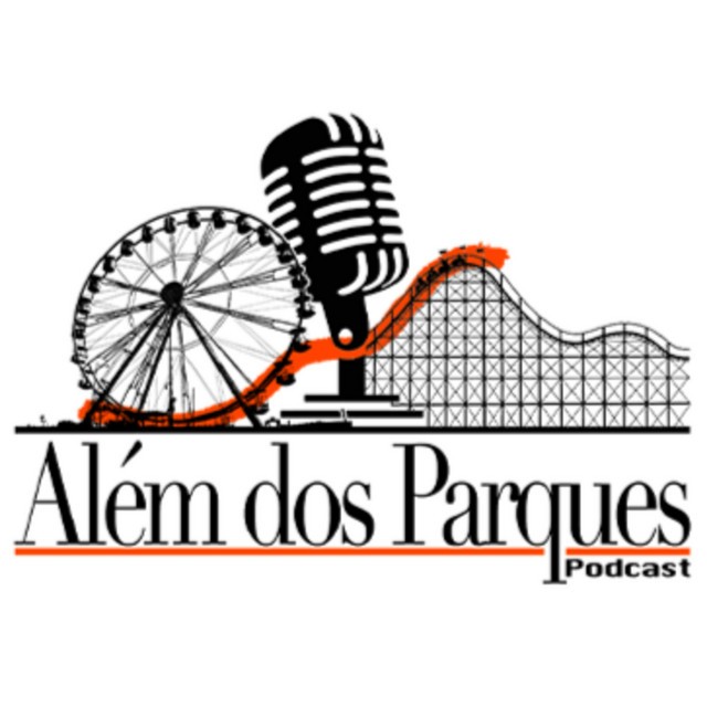 Além dos Parques Podcast